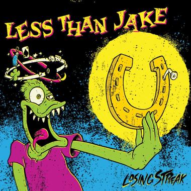 Less Than Jake -  Losing Streak
